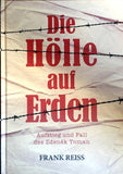 Die Hölle auf Erden